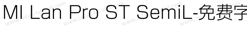 MI Lan Pro ST SemiL字体转换